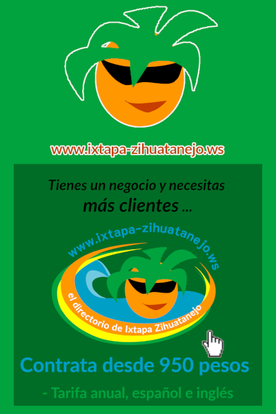 Promociona tu negocio en nuestra guía turística de Ixtapa Zihuatanejo